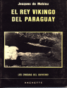 EL REY VIKINGO DEL PARAGUAY