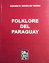 FOLKLORE_DEL_PARAGUAY2_GONZALEZ TORRES_97_125