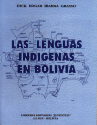 LAS LENGUAS INDIGENAS EN BOLIVIA